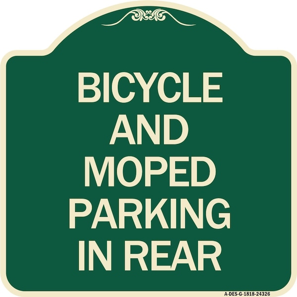 Bicycle and Moped Parking in Rear Heavy-Gauge Aluminum Architectural Sign, 18" x 18", G-1818-24326
